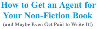 How to Get an Agent for Your Non-Fiction Book