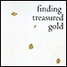 Finding Treasured Gold by Stepanka Summer