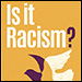 Is It Racism? How to Heal the Human Divide by Aundrea DeMille
