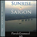 Sunrise in Saigon by Patrick Greenwood