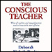 The Conscious Teacher by Deborah Nichols Poulos