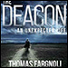 The Deacon - An Unexpected Life by Thomas Fargnoli