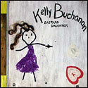 Kelly Buchanan - Bastard Daughter