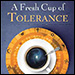 A Fresh Cup of Tolerance by Tom Norris