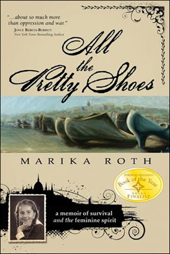 All The Pretty Shoes by Marika Roth (Marianne Klein)