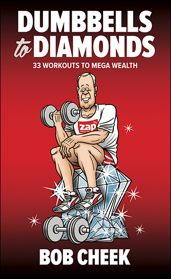 Dumbbells to Diamonds by Bob Cheek