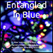 Entangled in Blue by Sarah Hummell