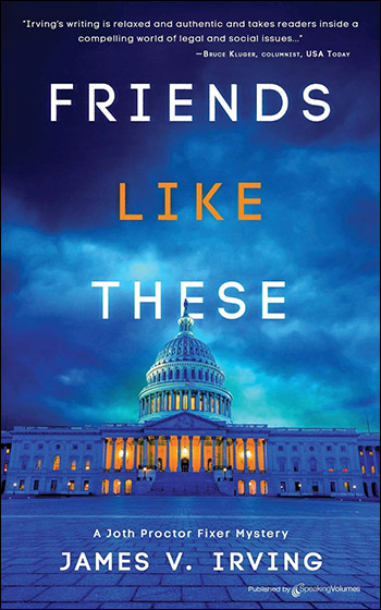 Friends Like These by James Irving