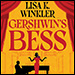 Gershwin's Bess by Lisa K. Winkler