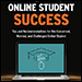 Guide to Effective Skills for Online Student Success by Betty Blackmon