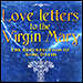 Love Letters To The Virgin Mary by David Richards