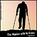 The Maniac With No Knees by Tyler Kania