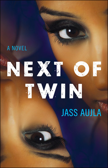 Next of Twin by Jass Aujla