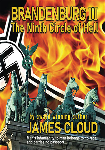 A Story of Berlin and Brandenburg II: The Ninth Circle of Hell by James Cloud