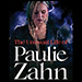 The Unusual Life of Paulie Zahn by E. M. Sorensen