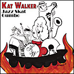 Kat Walker - Jazz Skat Gumbo