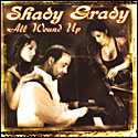 Shady Grady - All Wound Up