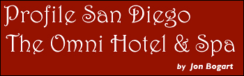 Omni Hotel - San Diego